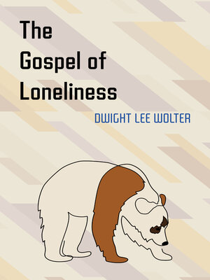 cover image of The Gospel of Loneliness